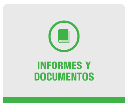 INFORMES Y DOCUMENTOS